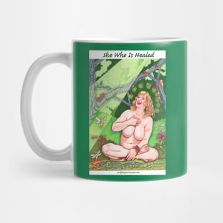 She Who Is Healed Mug